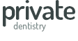 Private dentistry
